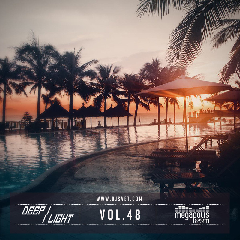 SVET - DEEP LIGHT # 48 (Megapolis FM) episode artwork