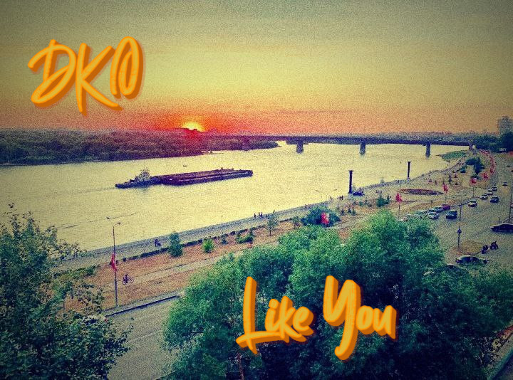 DKO - Like You