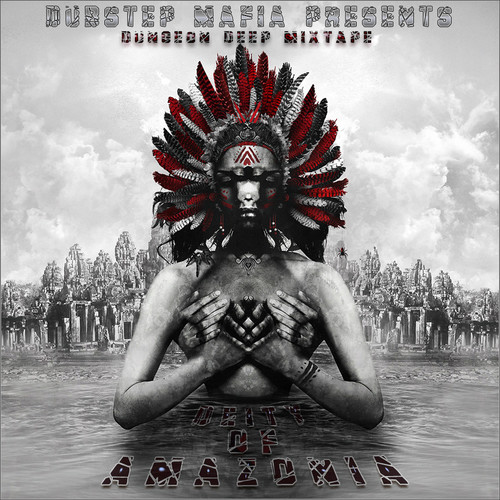 Dj R.A. - Deity Of Amazonia