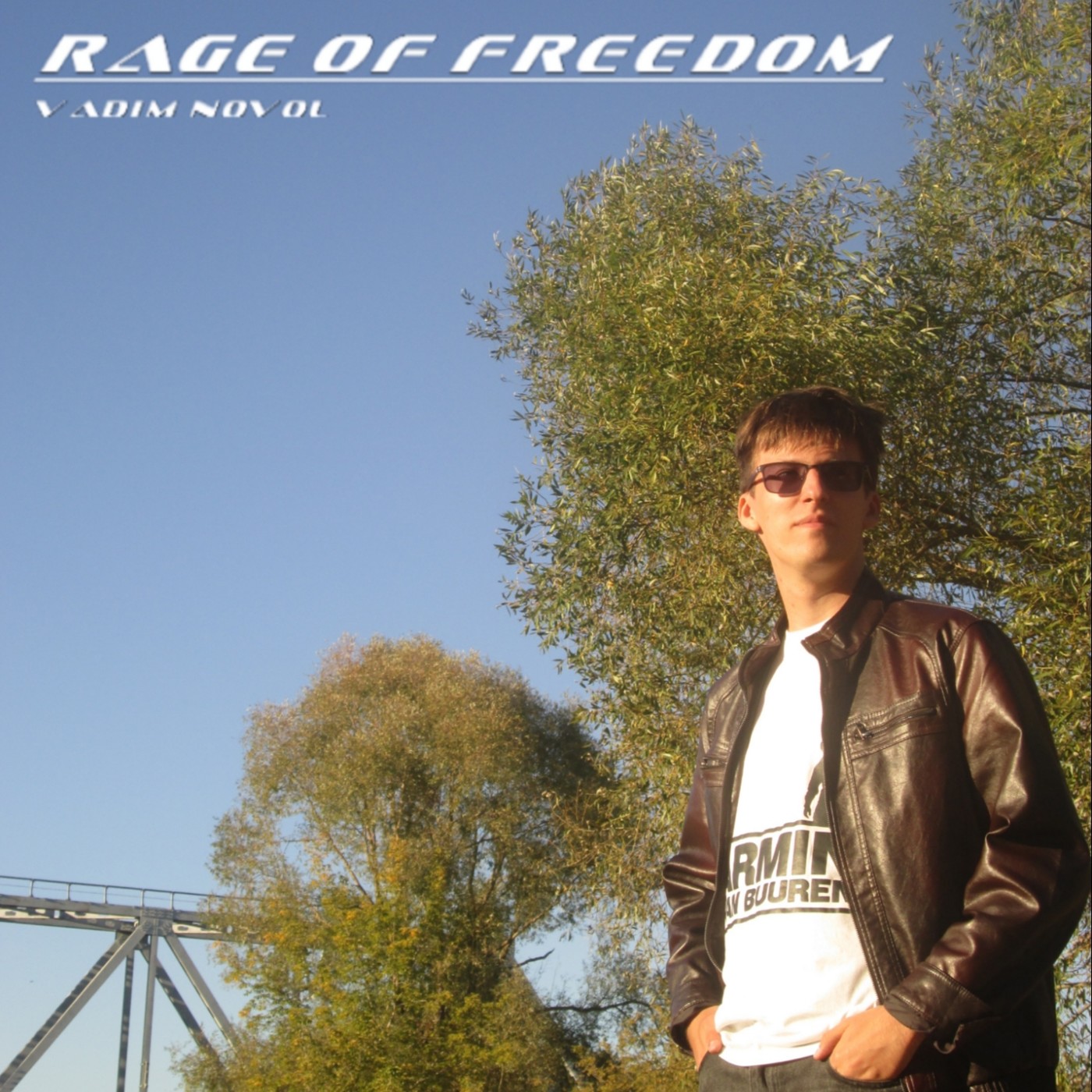 Vadim Novol - Rage of Freedom