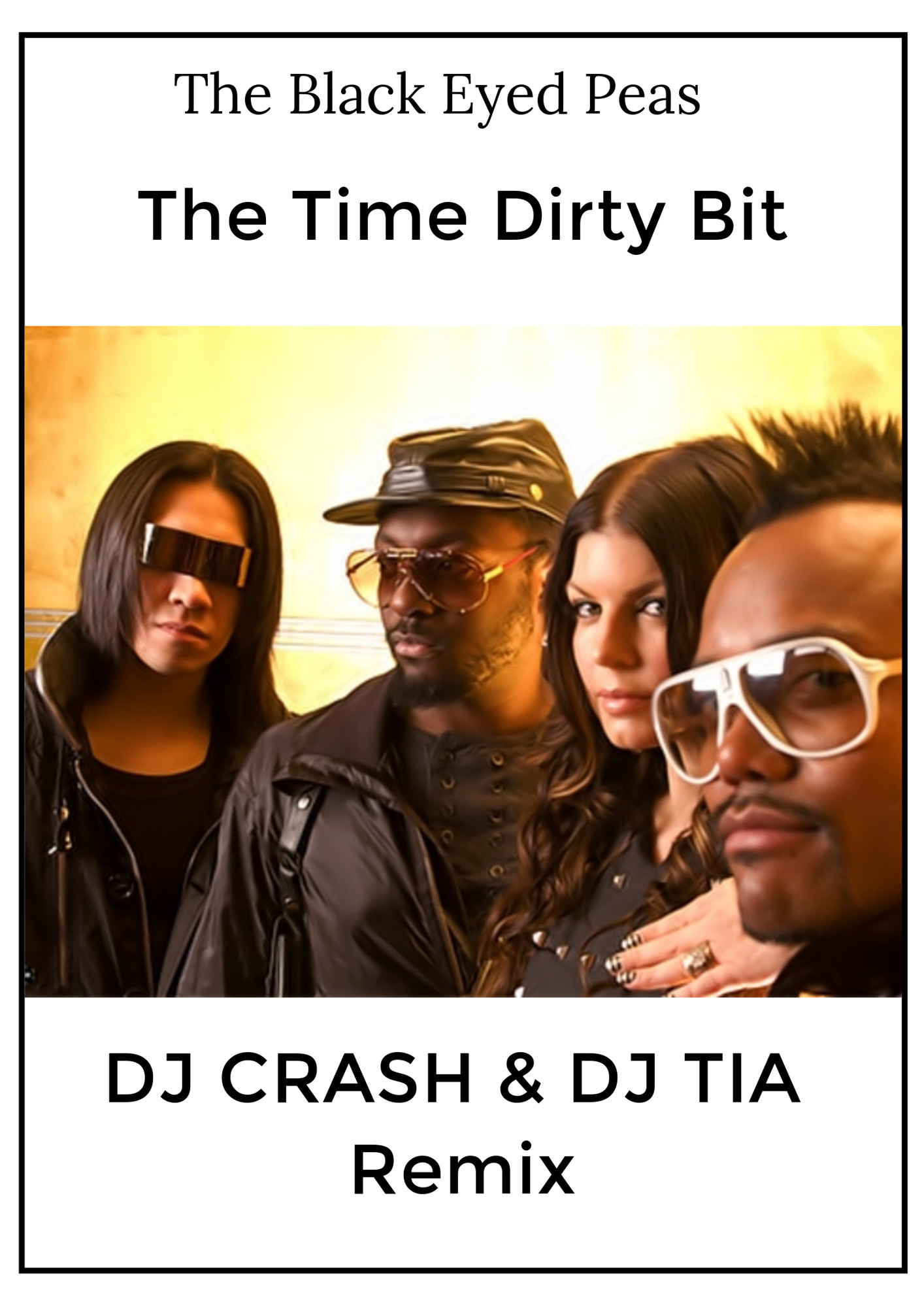 The Time Black Eyed Peas Remix