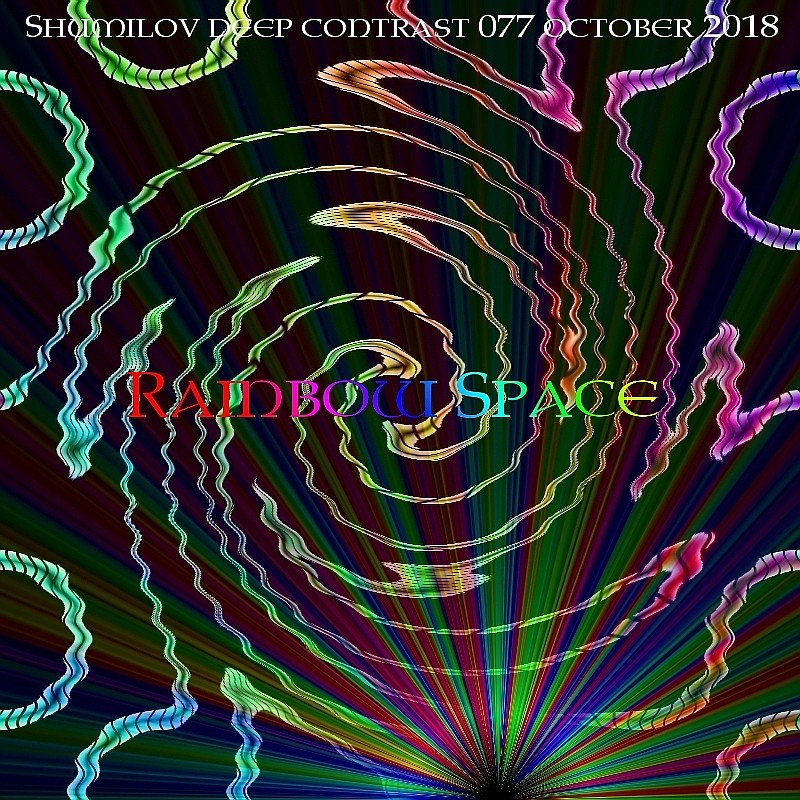 Shumilov - Deep Contrast 077 Rainbow Space [October 2018] episode artwork