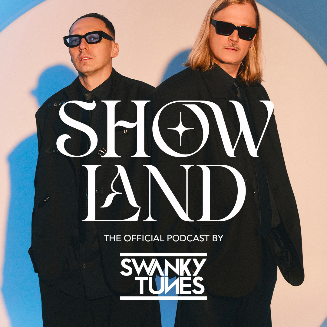 Swanky Tunes - SHOWLAND #628 episode artwork