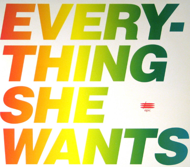 Everything She Wants!