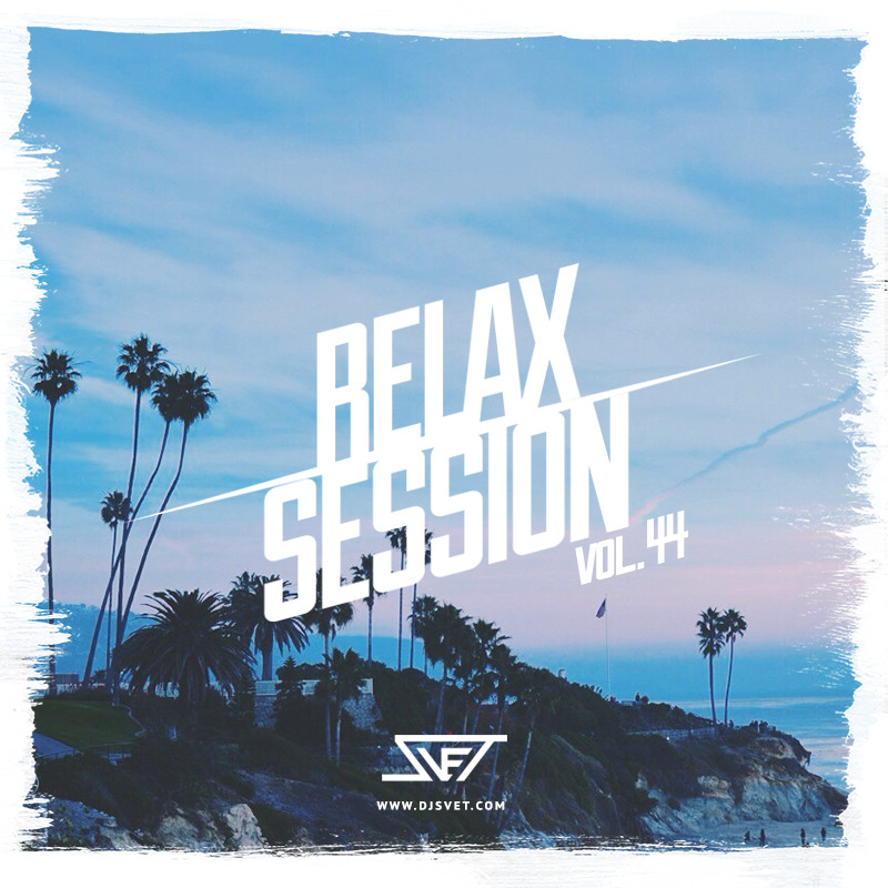 SVET - Relax Session # 44 (Megapolis FM) episode artwork