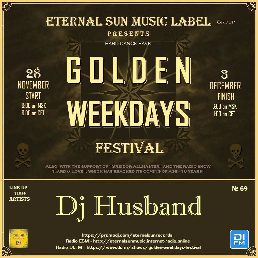 №69. DJ Husband - Eternal Sun Music Label pres. Golden Weekdays Festival 2025 [ESM]