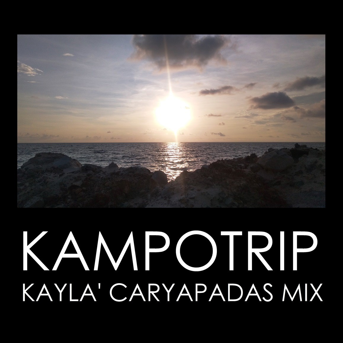 Kayla' Caryapadas mix - KAMPOTRIP episode artwork