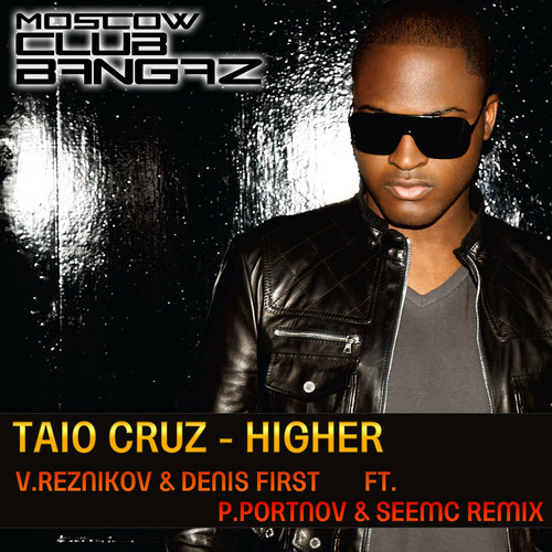 Taio cruz she s. Taio Cruz higher. Taio Cruz 2022. Taio Cruz обложка альбома. Taio Cruz higher mp3.