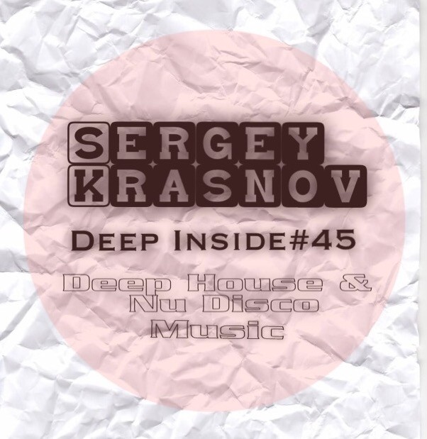 Sergey Krasnov - Deep Inside#45