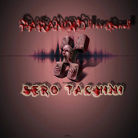 Serg Tachini - Paranoid