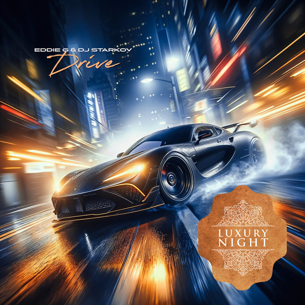 Eddie G & DJ Starkov - Drive (Extended Mix) episode artwork