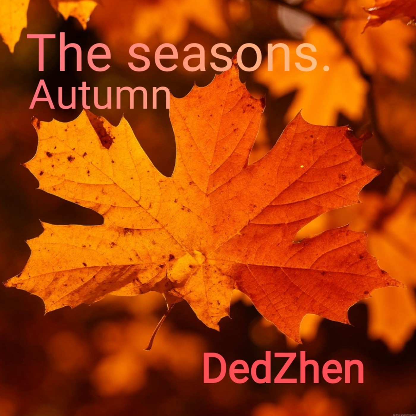 DedZhen - The seasons. Autumn