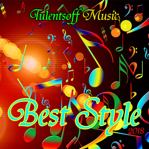 Tulentsoff Music - Best Style episode artwork