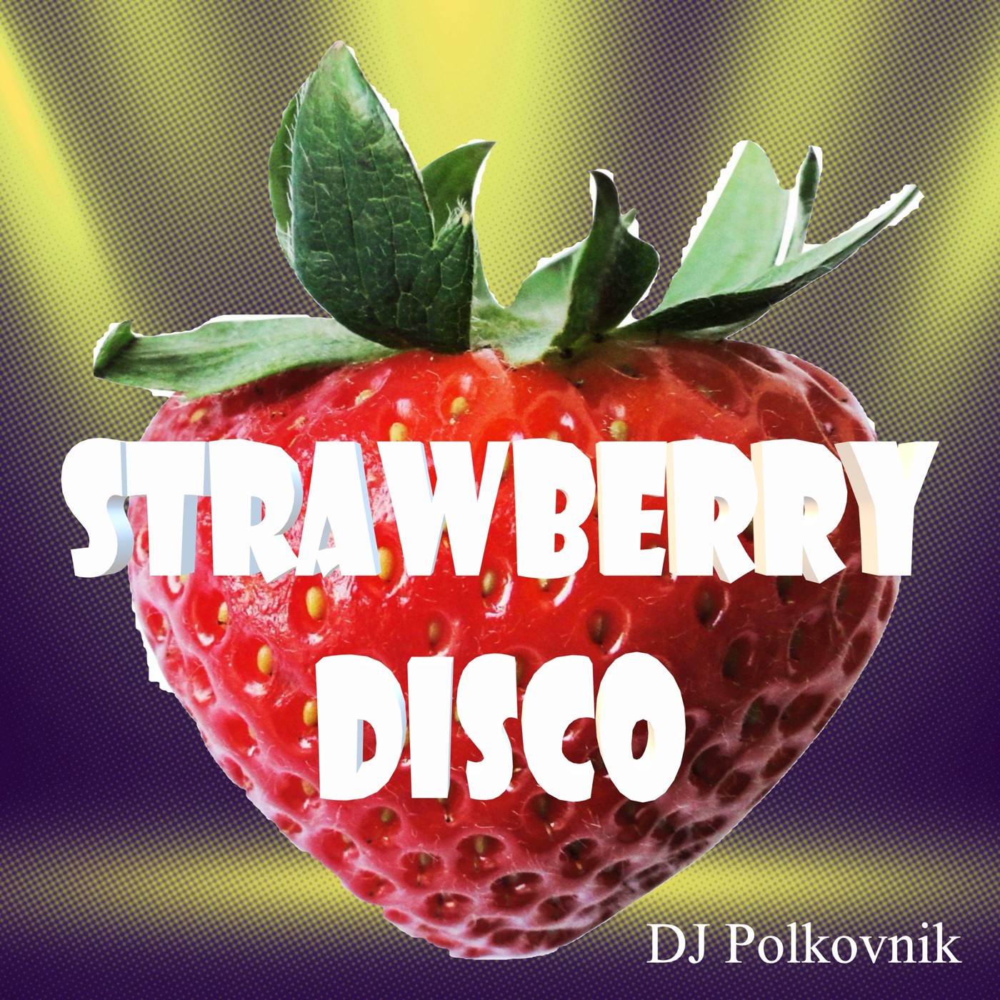 Dj Polkovnik - Strawberry Disco