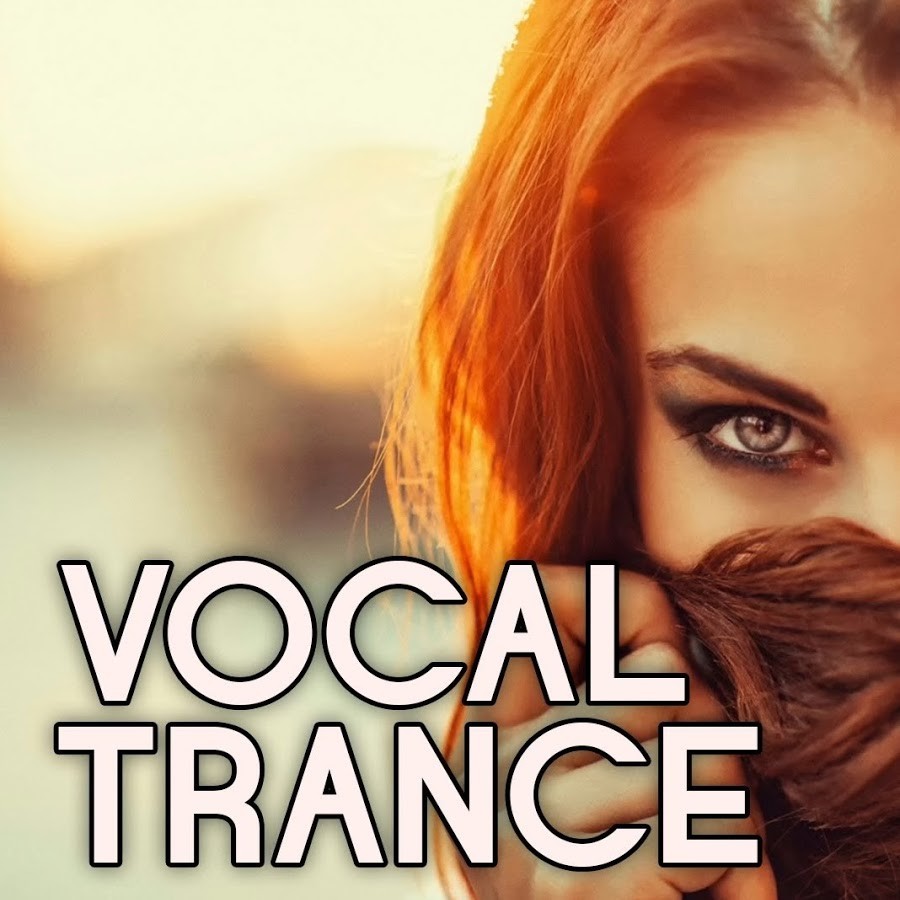 Vocal trance. Вокал транс. Транс вокал транс. Картинка вокал трансе. Изображения Vocal Trance.