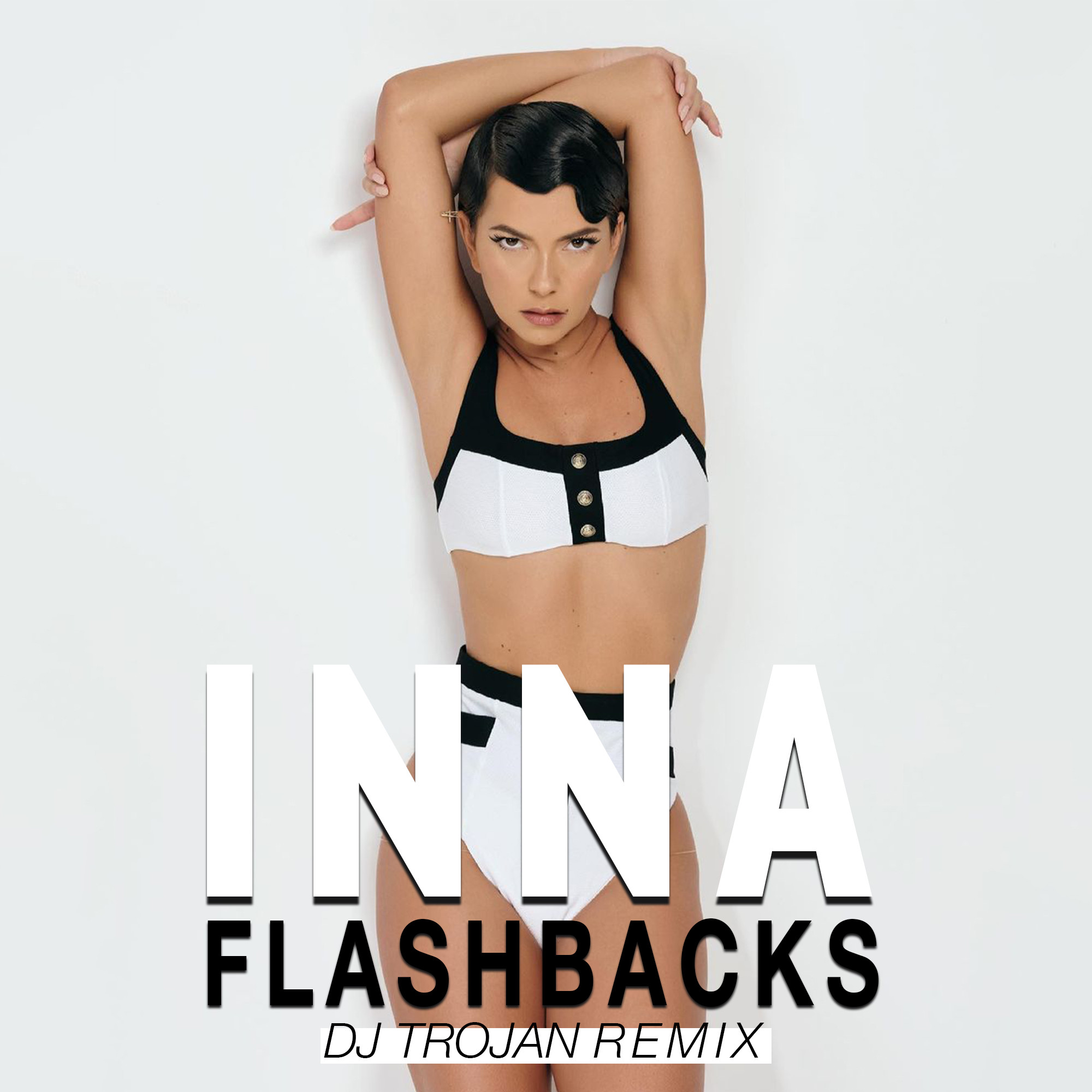 Inna Flashbacks Dj Trojan Remix Dj Trojan