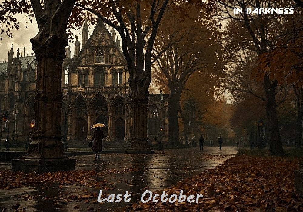 In Darkness - Last October