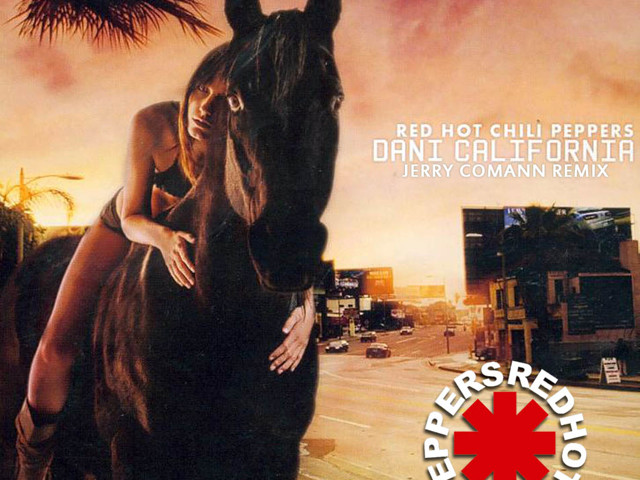 Red Hot Chili Peppers Dani California Jerry Comann Remix Jerry Comann