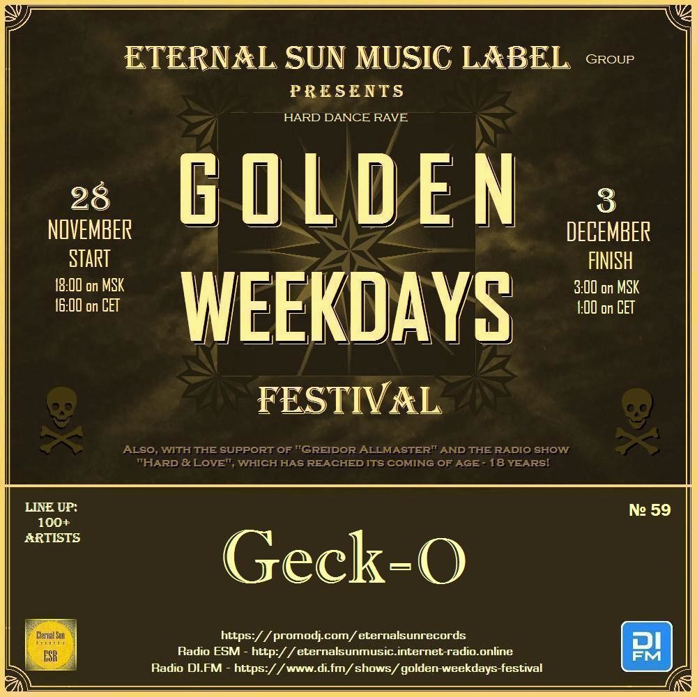 №59. Geck-O - Eternal Sun Music Label pres. "Golden Weekdays Festival" 2025 [ESM]