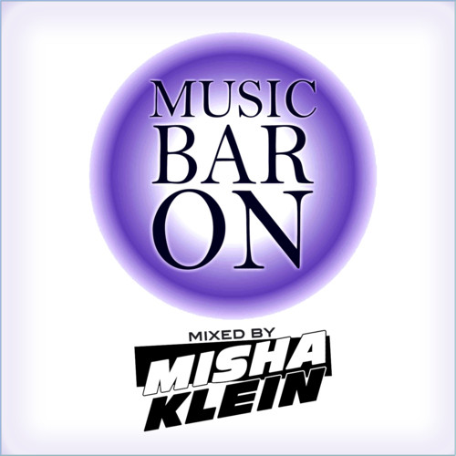 Dj Misha Klein - MusicBarON