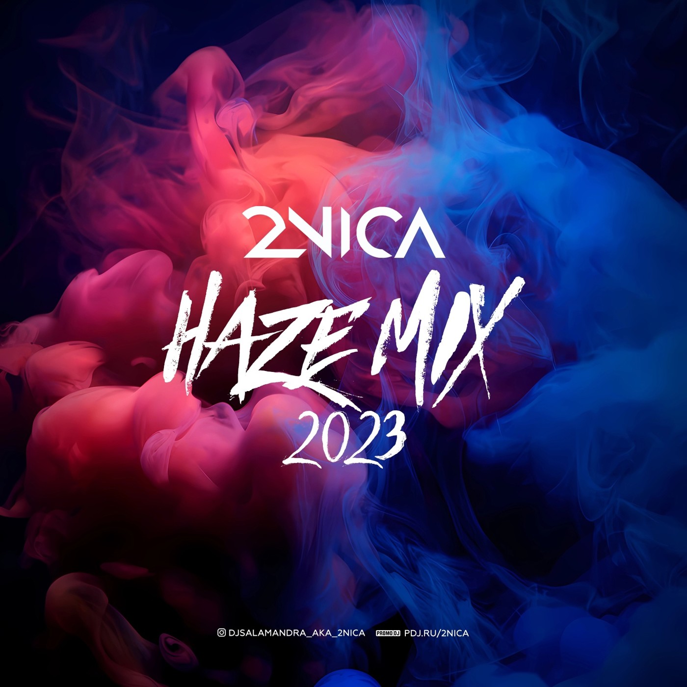 2NICA - Haze Mix (2k23)
