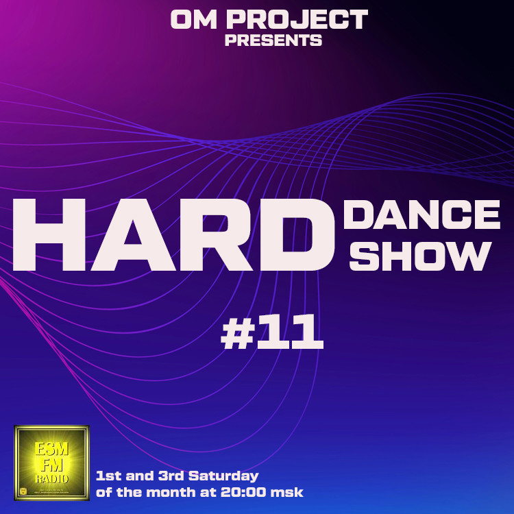 OM Project - Hard Dance Show #011 [01-08-2026] Radio ESM-FM #11 episode artwork