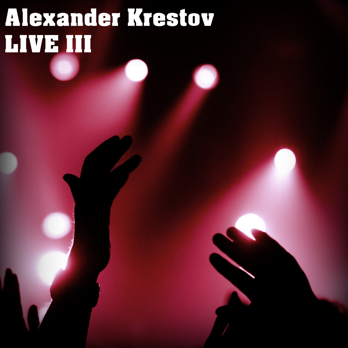 1 Alexander Krestov - LIVE III (CD1) episode artwork