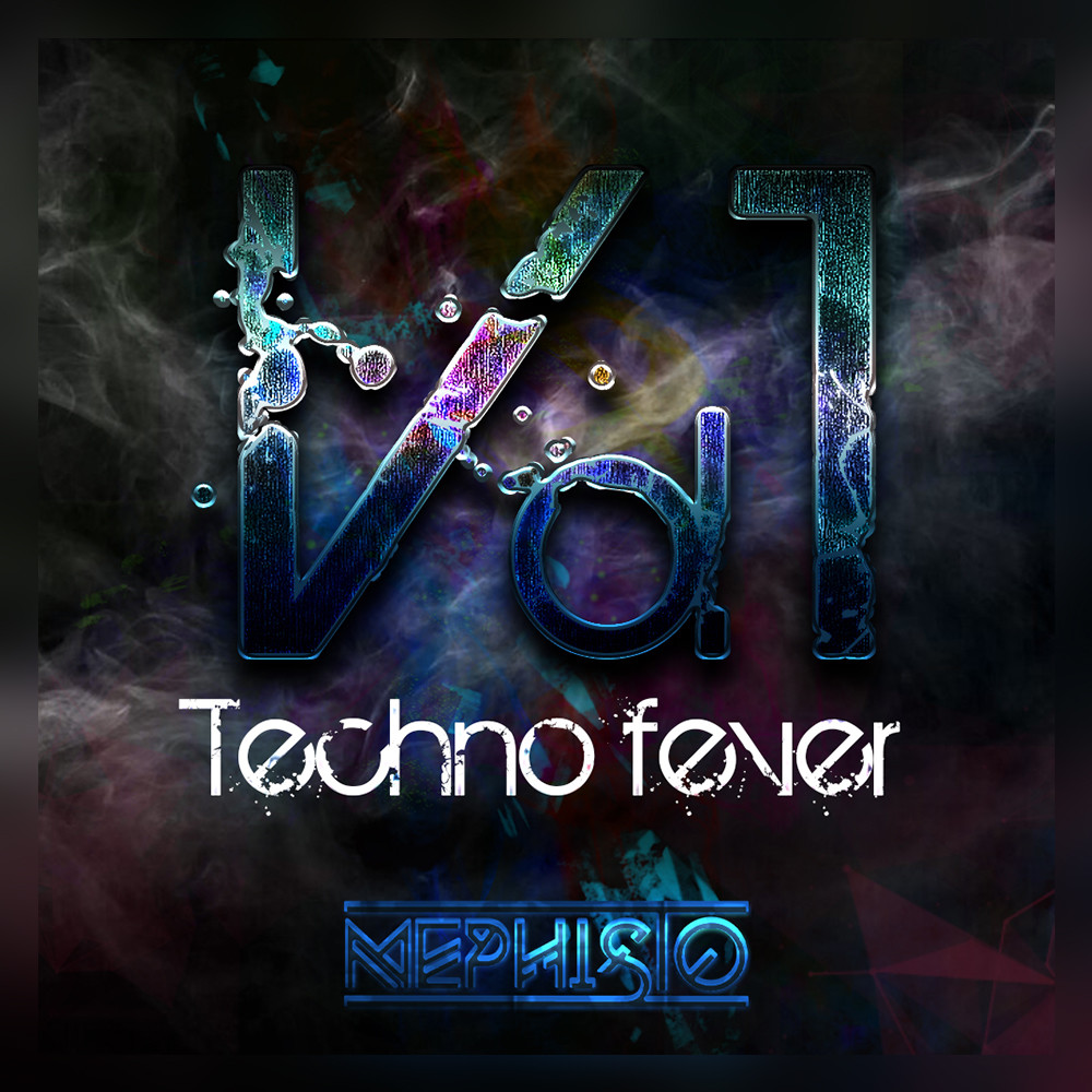Mephisto - Techno fever vol1