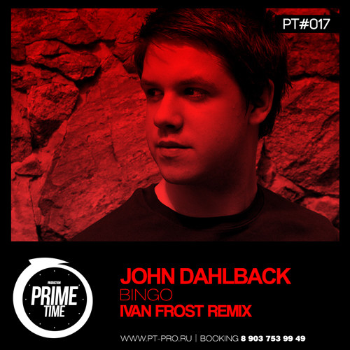 John Dahlback - Bingo (Ivan Frost Remix) episode artwork