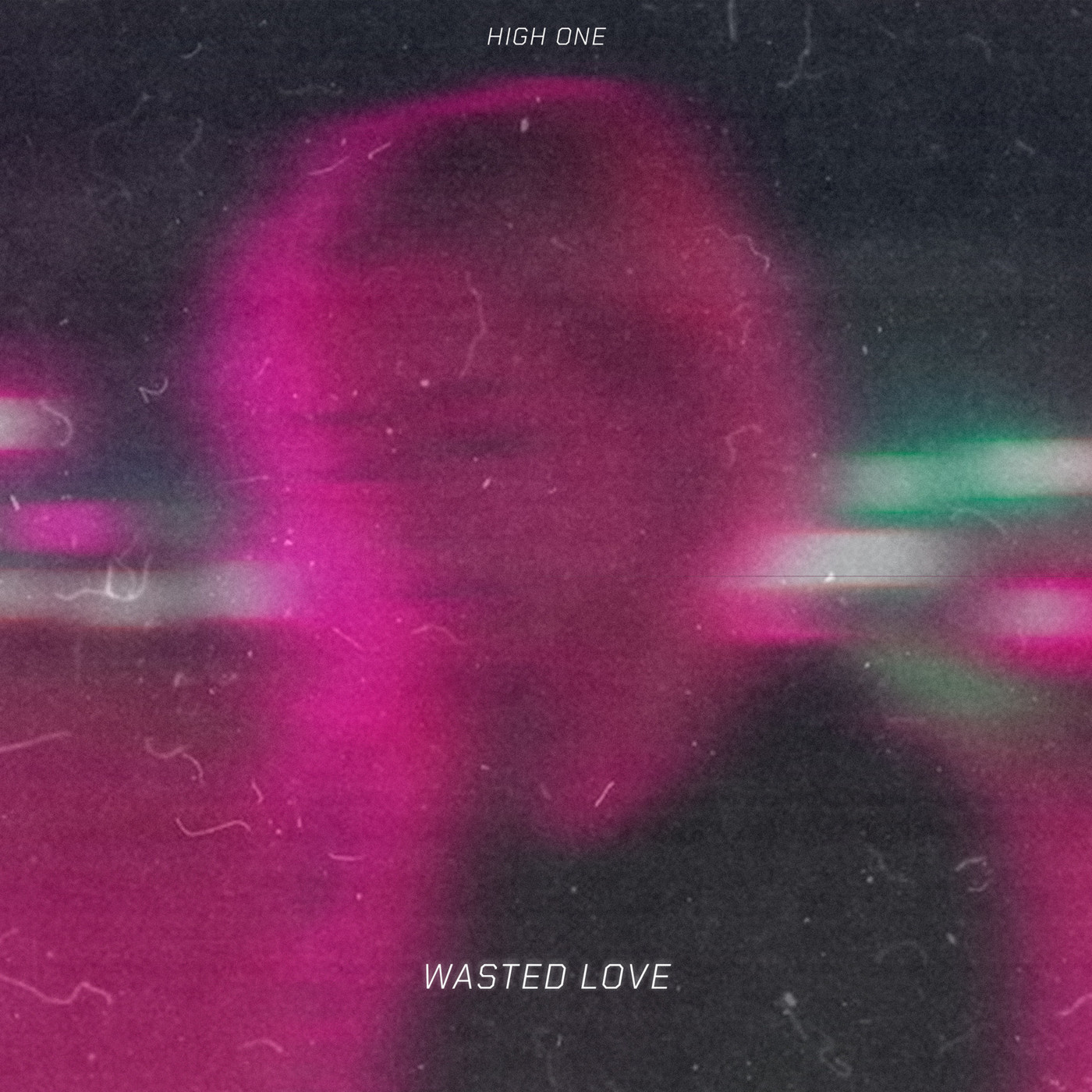 High One - Wasted Love