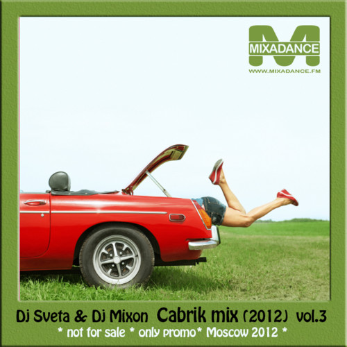 Dj Sveta & Dj Mixon - Cabrik mix  vol.3 (2012)