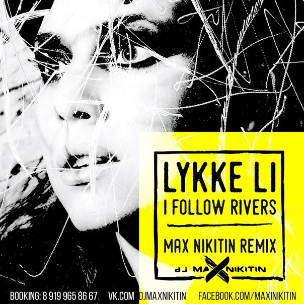 Lykke Li I Follow Rivers Flicflac Remix