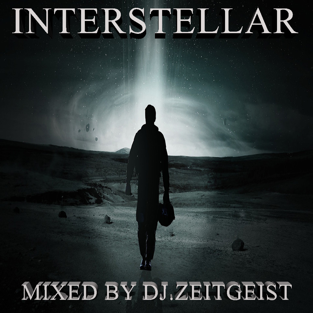 Dj.Zeitgeist - Interstellar episode artwork