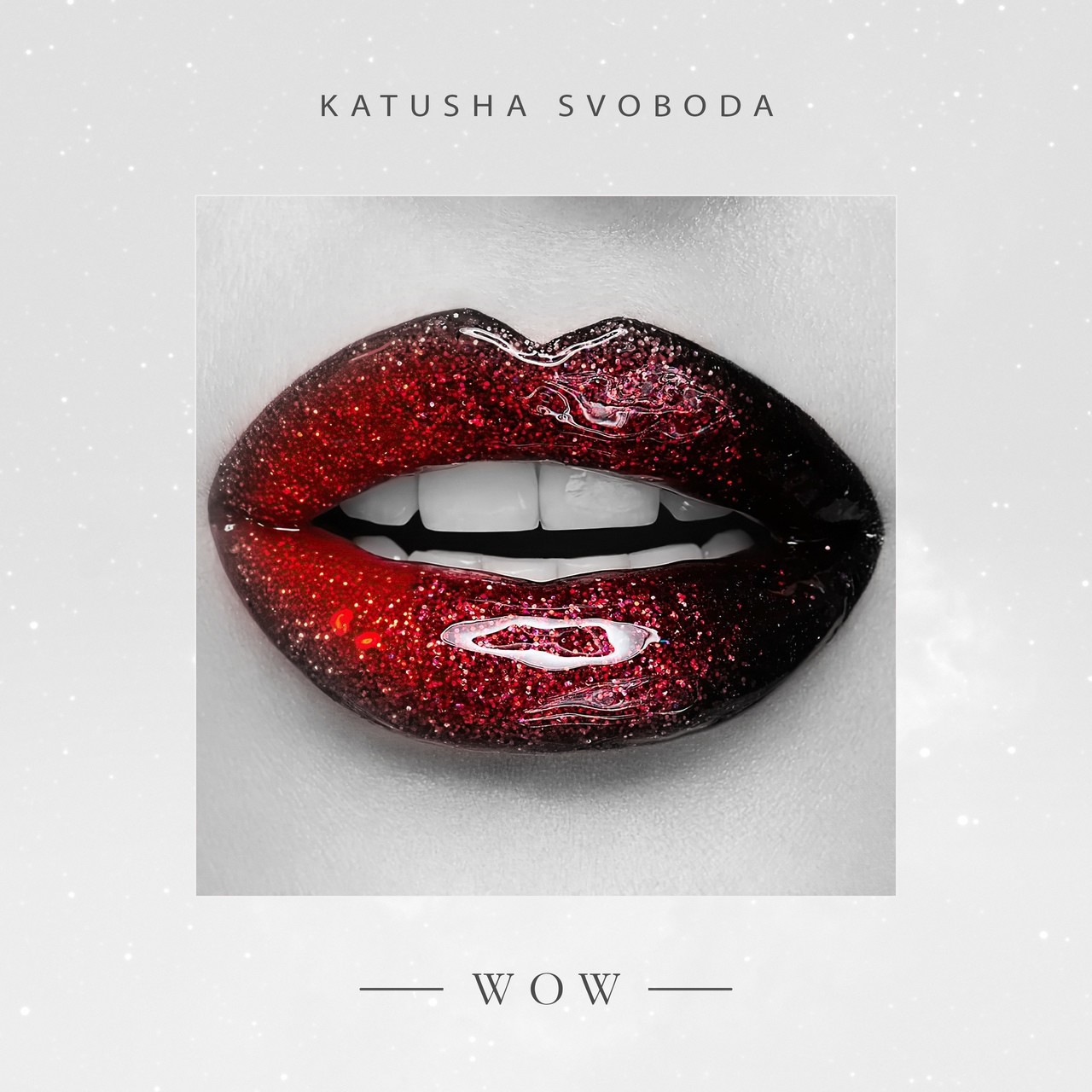 Katusha Svoboda - Wow Katusha Svoboda - Wow