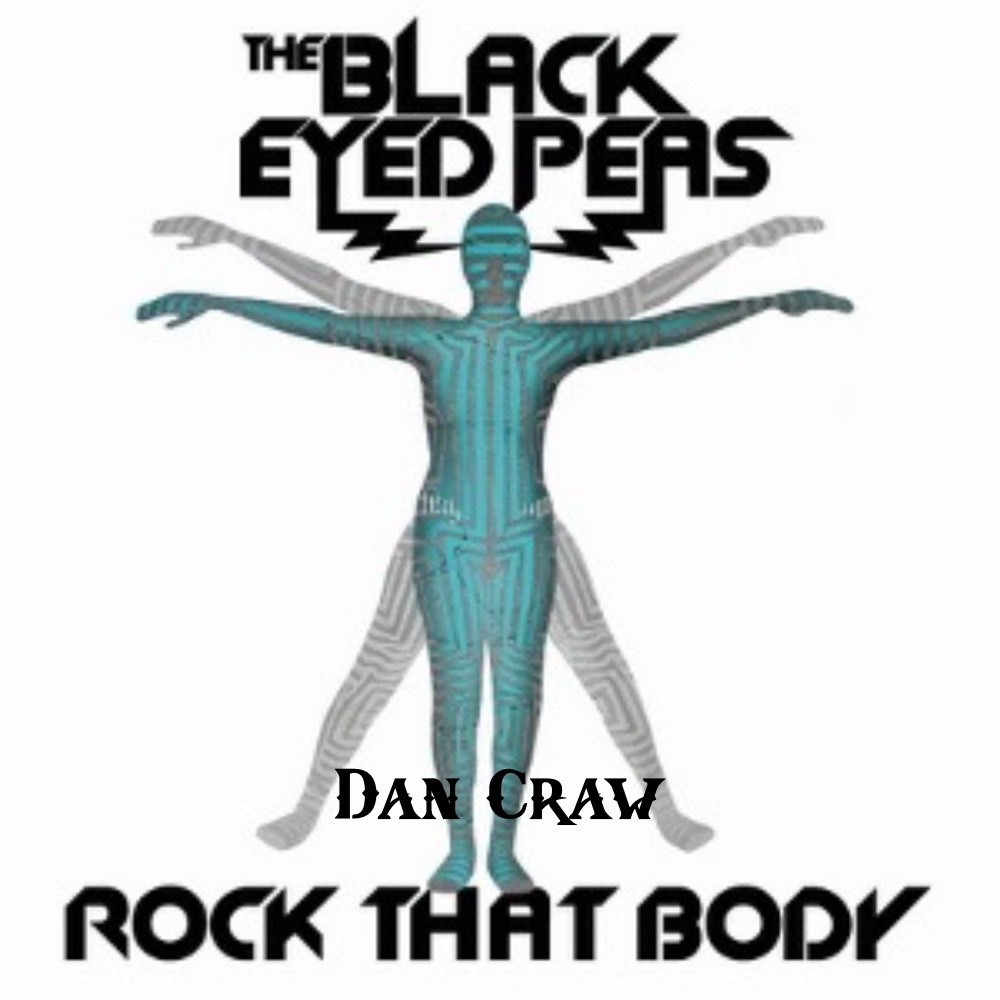 The Black Eyed Peas VS Benwal VS Pagan, Shee – Rock That Body (Dan Craw Mash-Up)