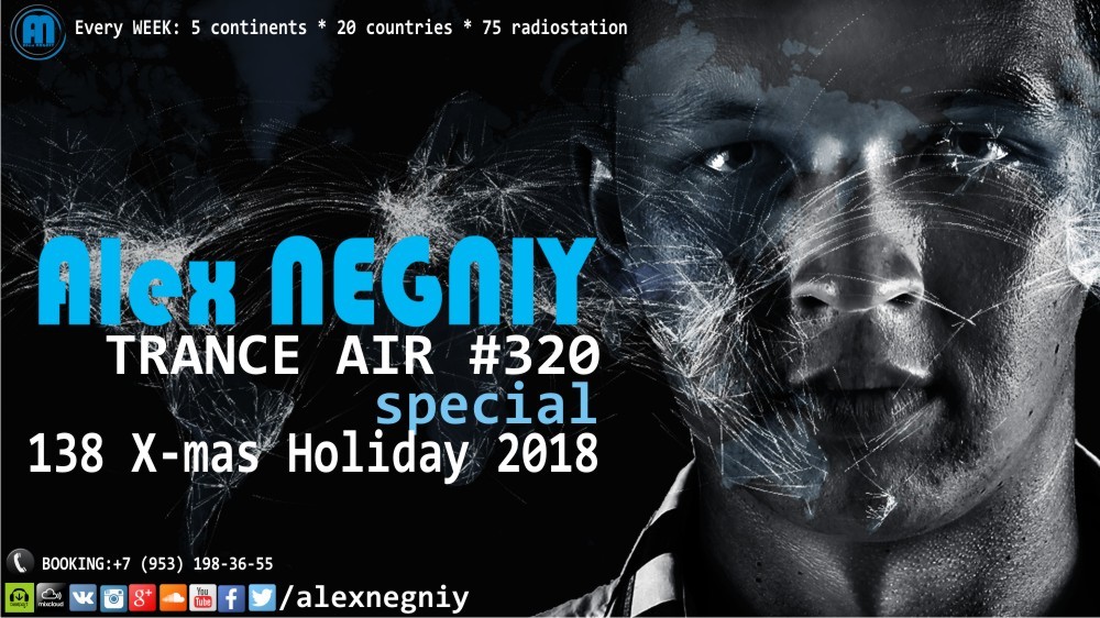 Alex NEGNIY - Trance Air #320 [ 138 X-mas Holiday 2018 ] episode artwork