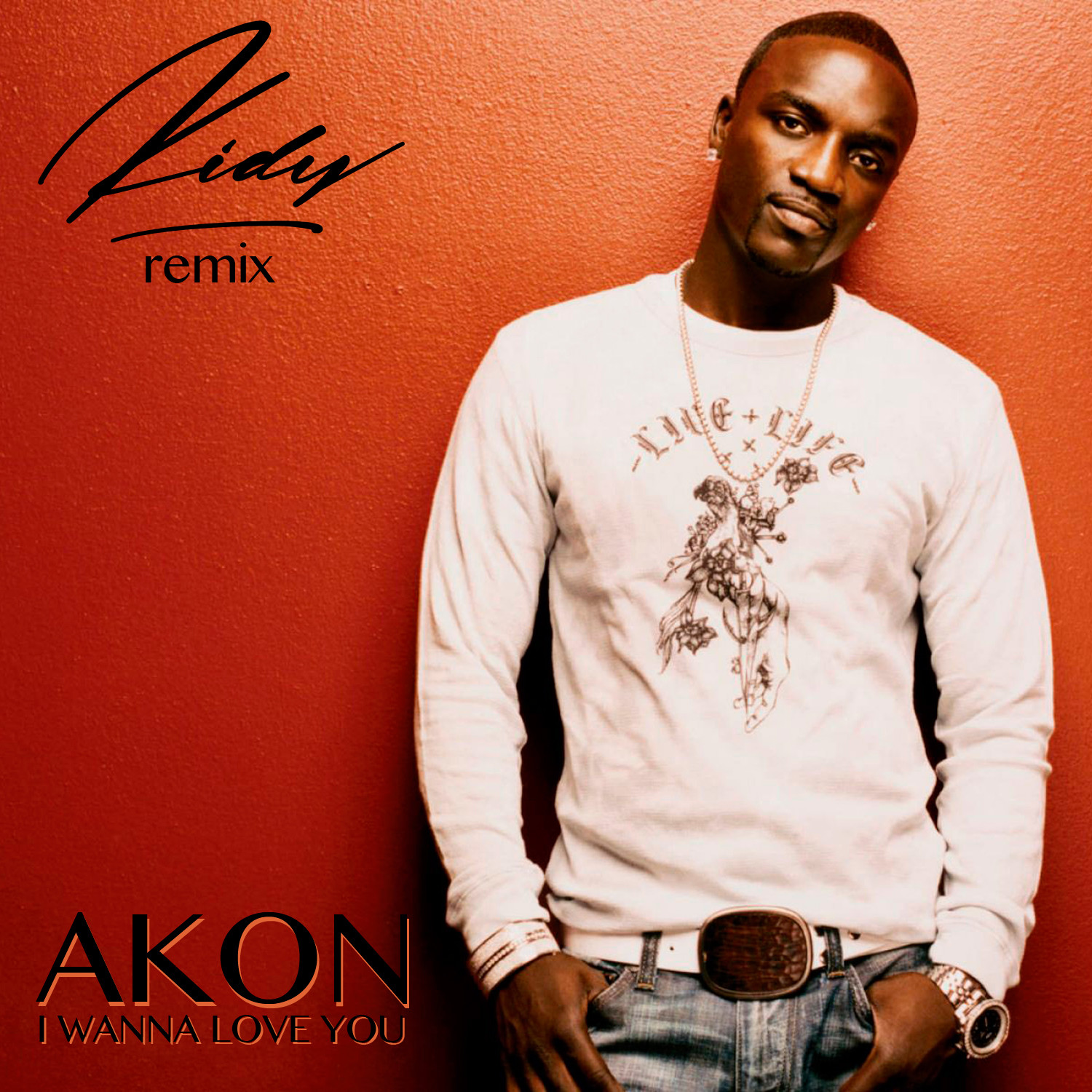 Akon - I Wanna Love You (KIDY Remix) – KIDY / DJ KIRILLICH