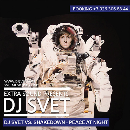 DJ SVET vs. Shakedown - Peace At Night (SVET Bootleg) episode artwork