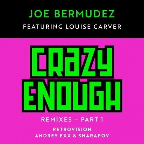 Joe Bermudez ft Louise Carver - Crazy Enough (Andrey Exx & Sharapov Remix) episode artwork