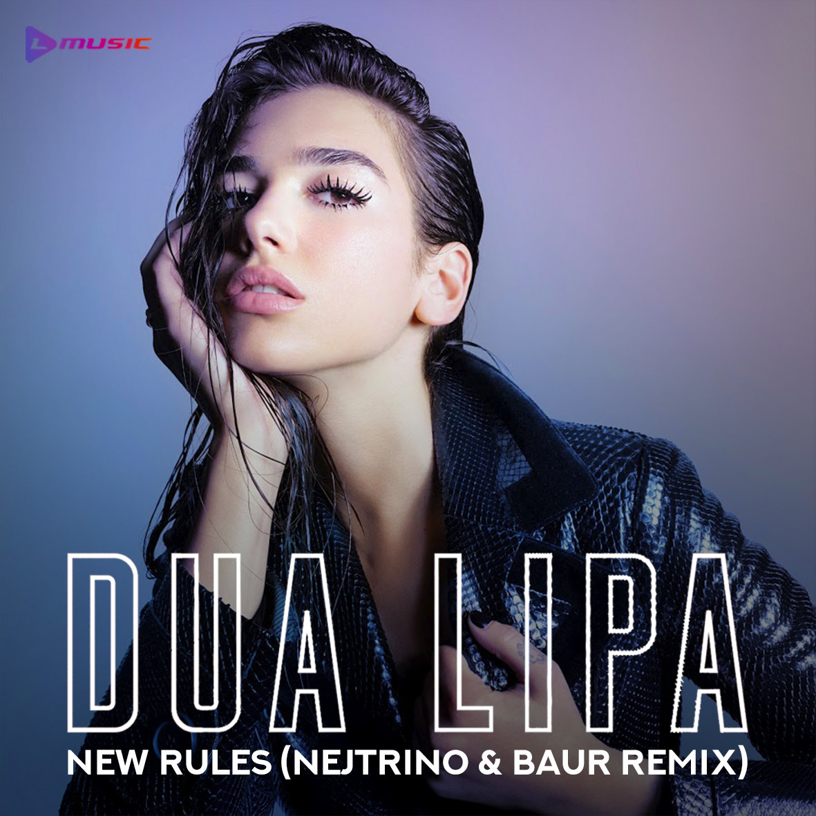 Dua Lipa New Rules (Nejtrino & Baur Remix) DJ BAUR