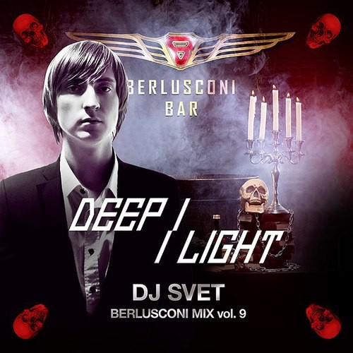SVET - DEEP LIGHT # 28 (Berlusconi Mix) episode artwork