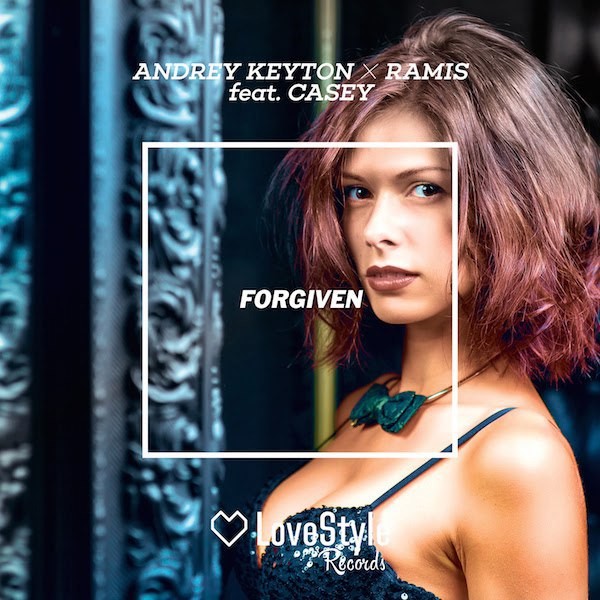 Andrey Keyton & Ramis feat. Casey - Forgiven (Sharapov Remix) episode artwork