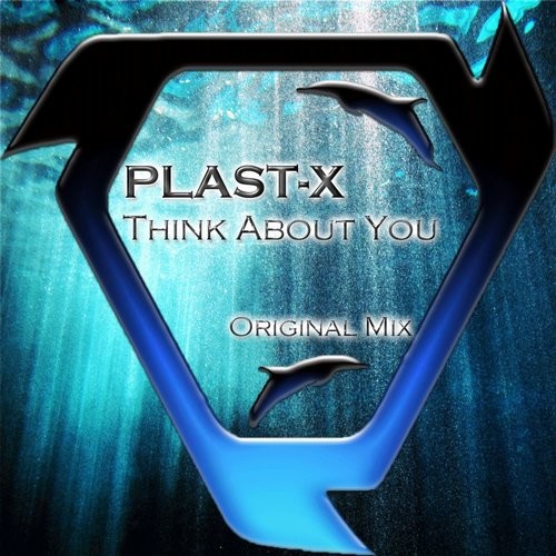 PLAST-X -  Think about you (Original version) episode artwork
