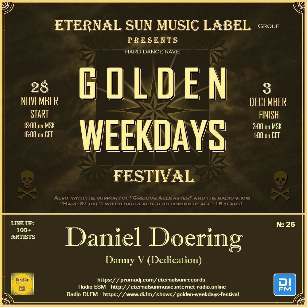 №26. Daniel Doering / Danny V (Dedication) - Eternal Sun Music Label pres. "Golden Weekdays Festival" 2025 [ESM]