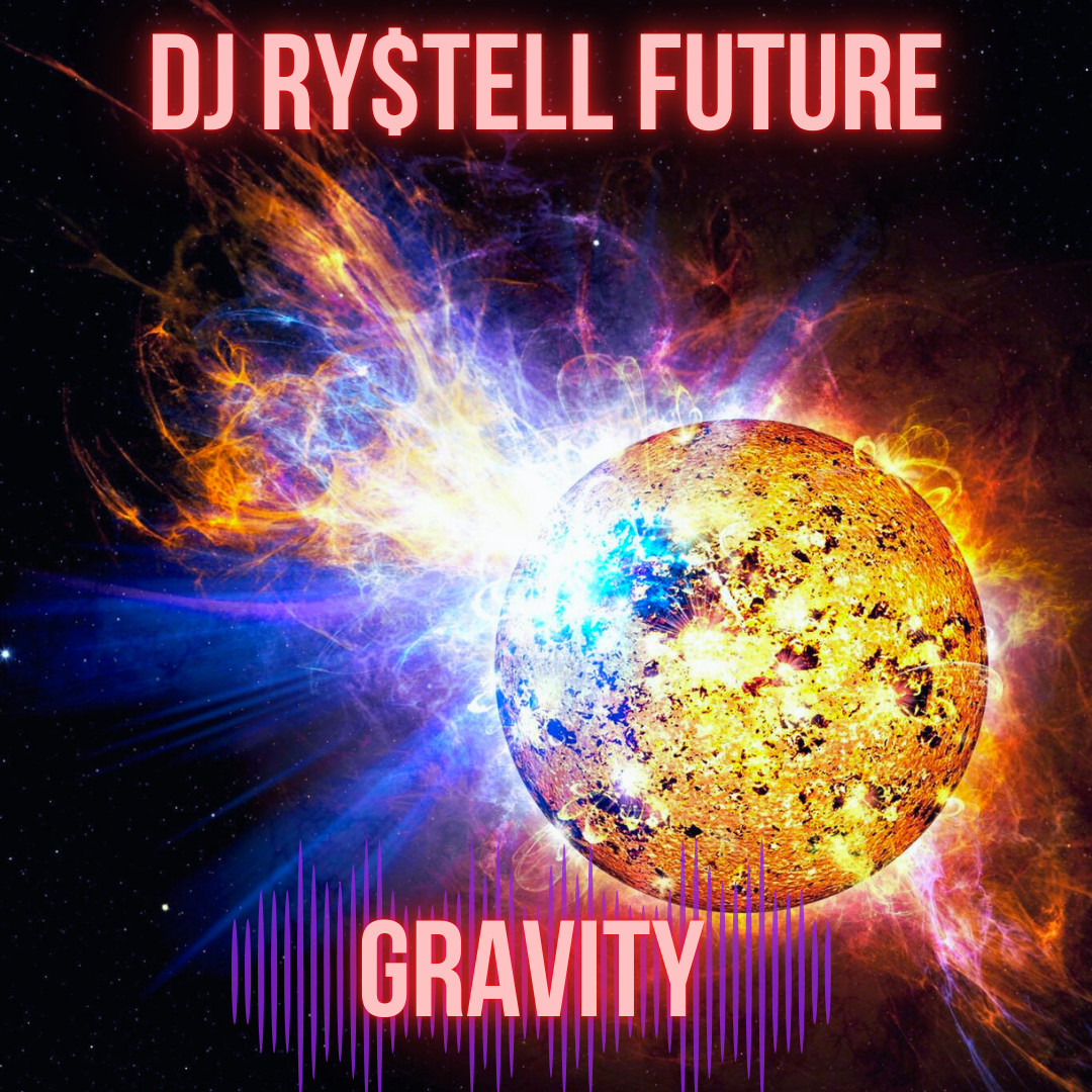 DJ Ry$tell Future - Gravity episode artwork