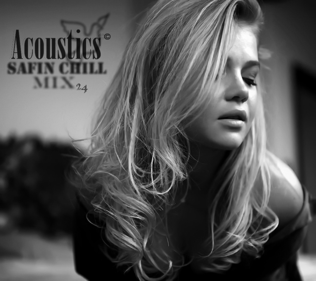 SAFIN CHILL Mix № 24 - ACOUSTICS  (Chillout Mix 2021) episode artwork