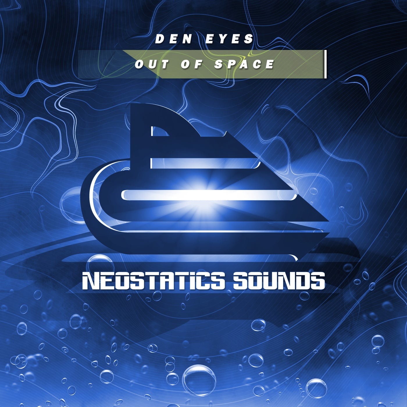 Den Eyes - Out Of Space (Extended Mix) [Neostatics Sounds]