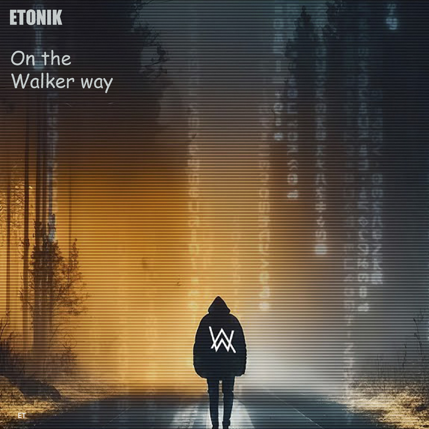 Etonik-On the Walker way Etonik-On the Walker way
