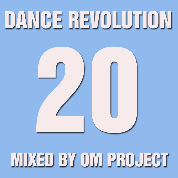 OM Project - Dance Revolution Vol.20 (Сентябрь,2015)