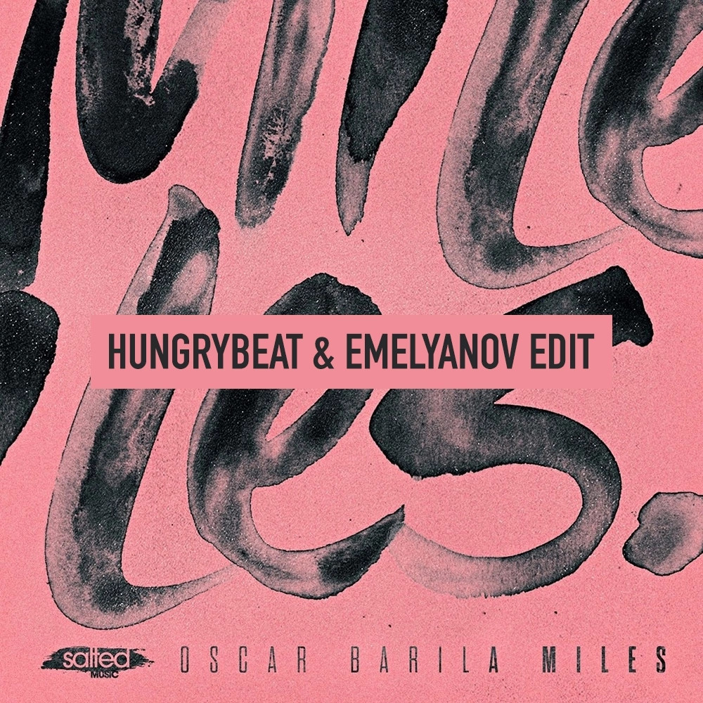 Oscar Barila - Miles (HungryBeat & Emelyanov Edit) episode artwork